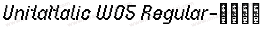 UnitaItalic W05 Regular字体转换